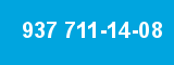 937 711-14-08